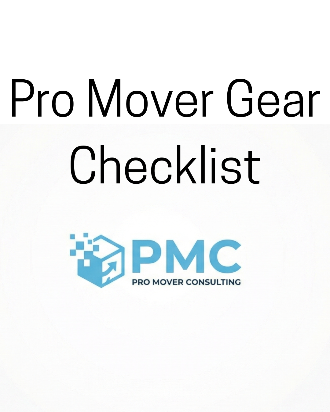 Pro Mover Gear Checklist